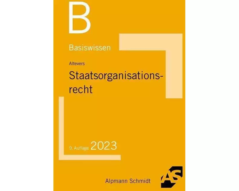 Basiswissen Staatsorganisationsrecht