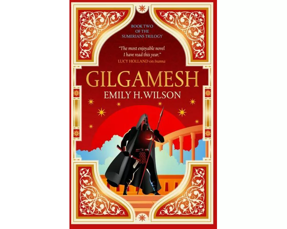 The Sumerians trilogy - Gilamesh