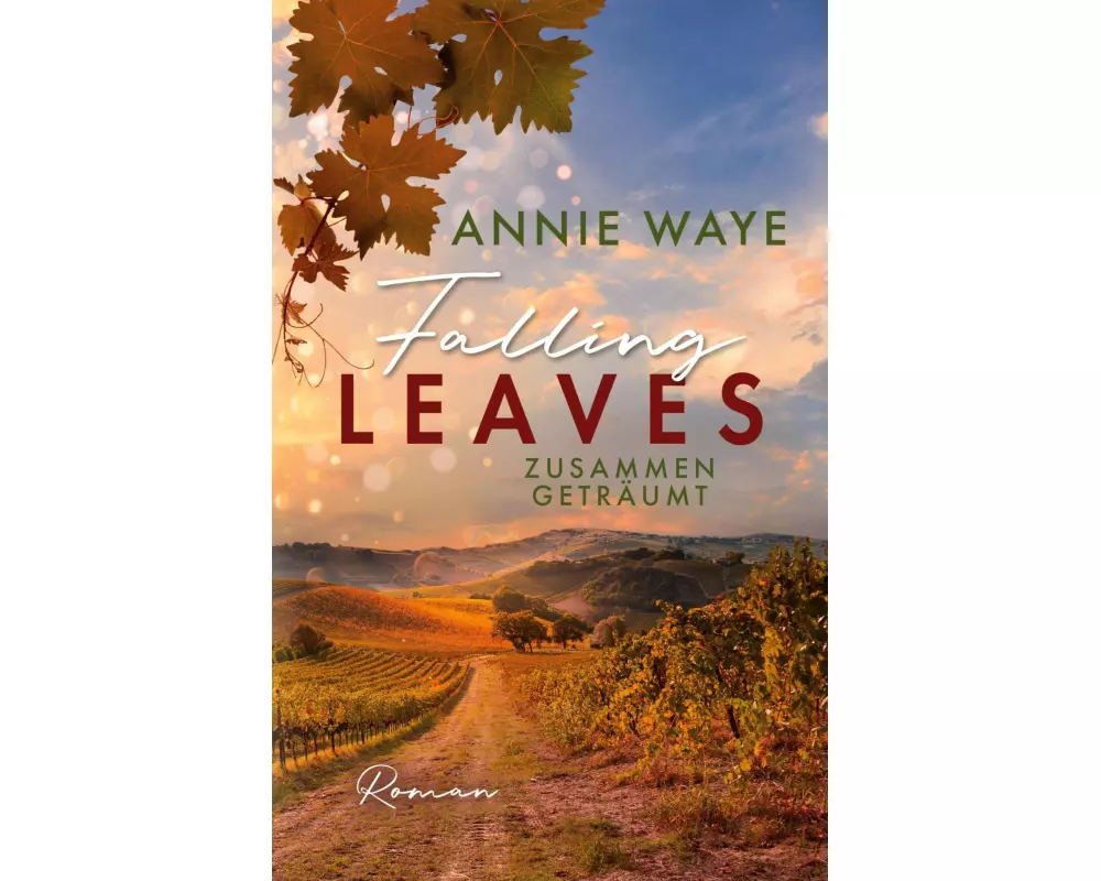Falling Leaves: Zusammen geträumt