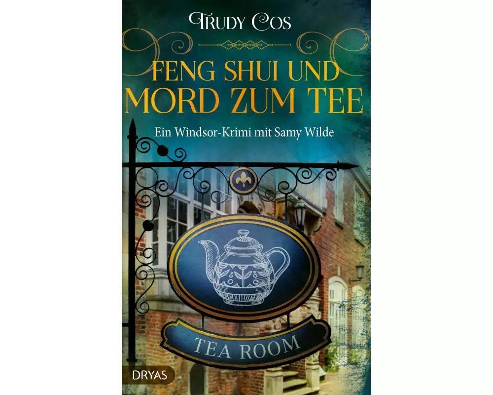 Feng-Shui und Mord zum Tee