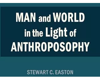 Man and World in the Light of Anthroposophy