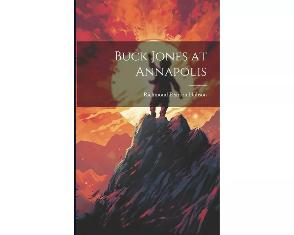 Buck Jones at Annapolis