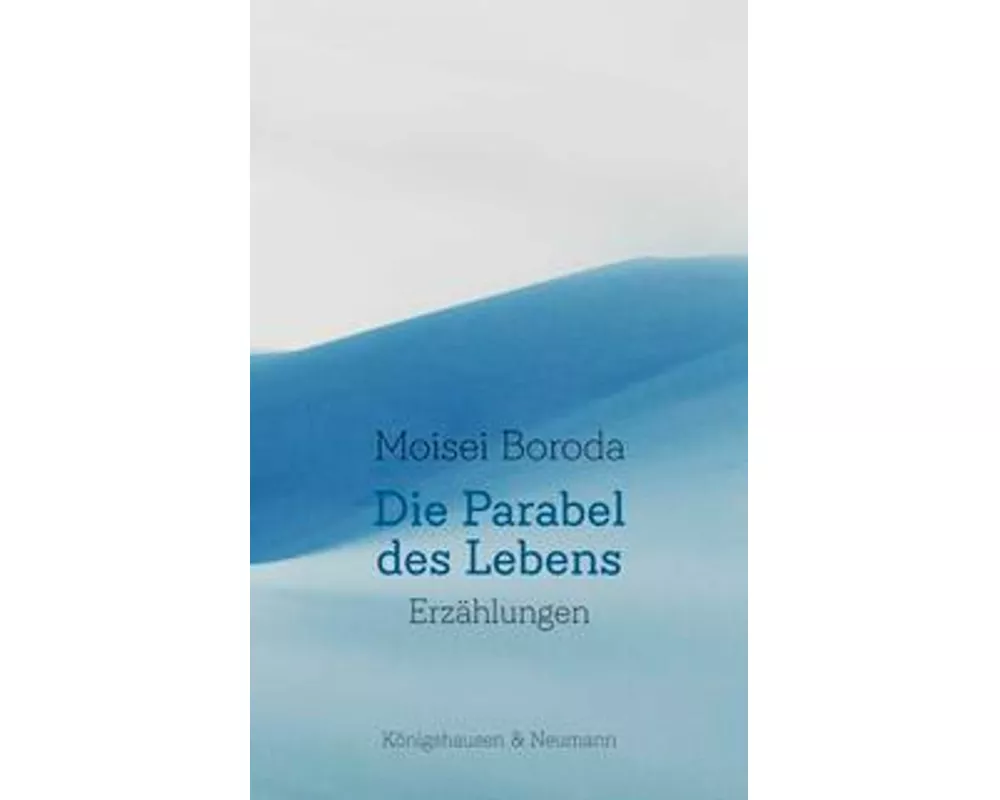 Die Parabel des Lebens