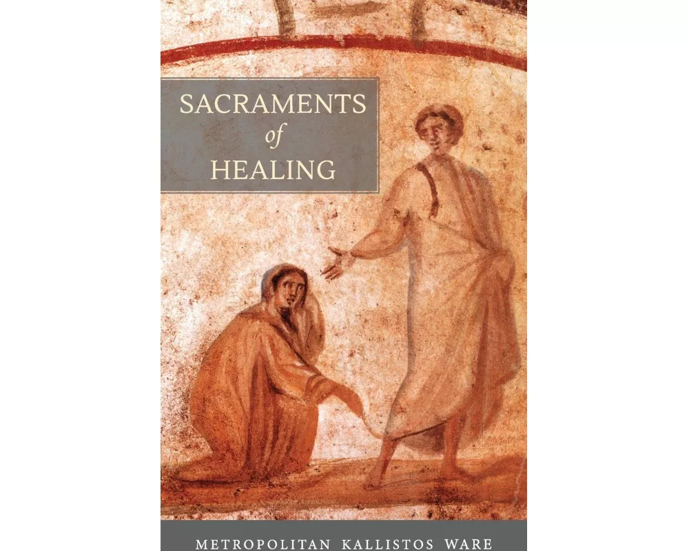 Sacraments of Healing