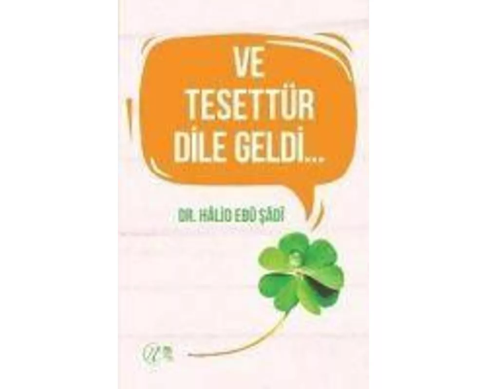 Ve Tesettür Dile Geldi