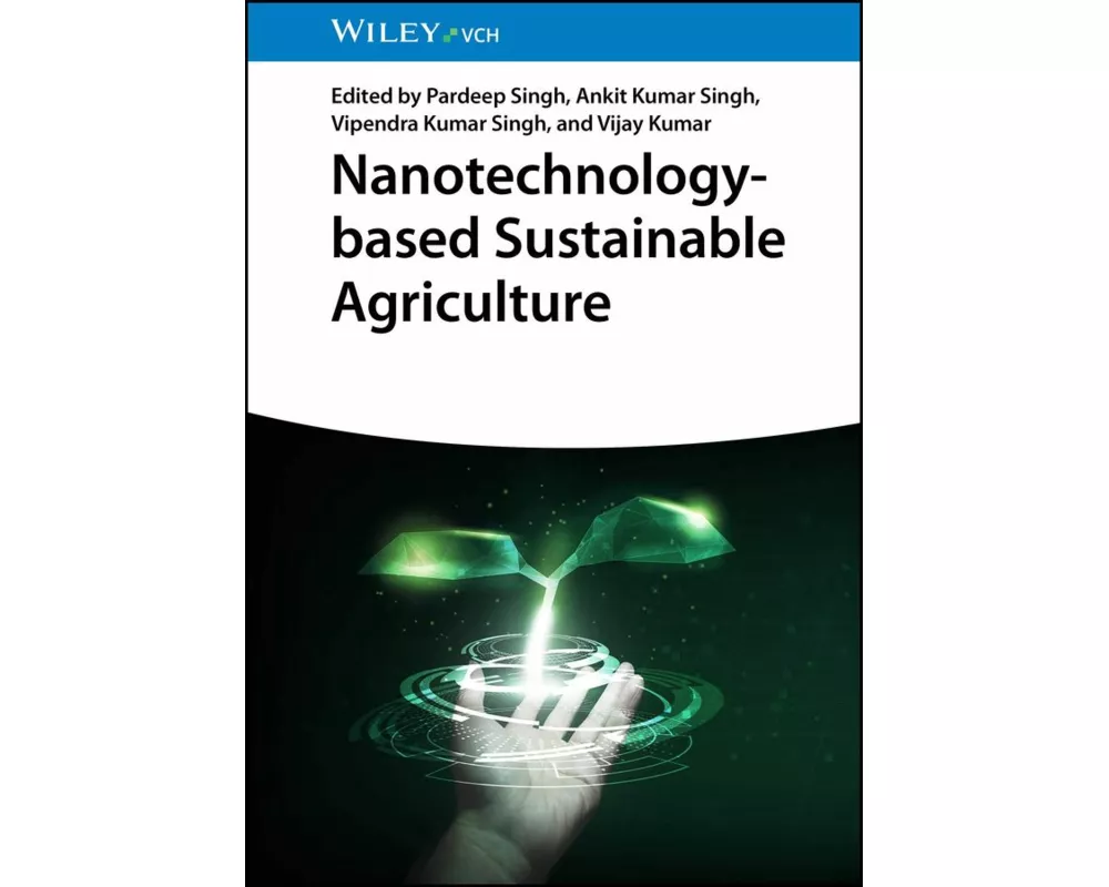 Nanotechnology-based Sustainable Agriculture