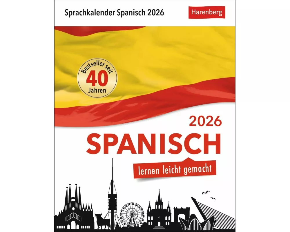 Spanisch Sprachkalender 2026 - Spanisch lernen leicht gemacht - Tagesabreißkalender