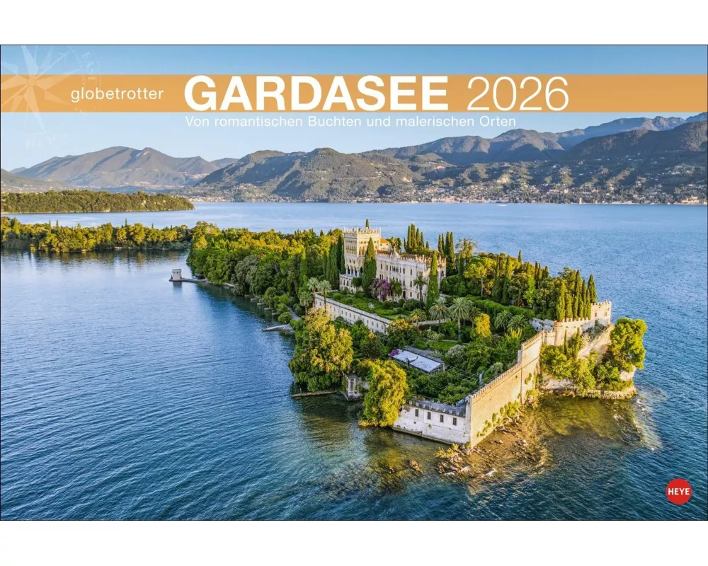 Gardasee Globetrotter Kalender 2026 - Von romantischen Buchten und malerischen Orten