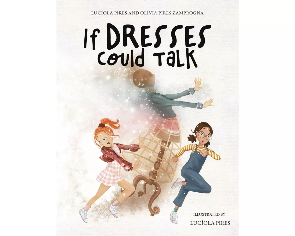 If Dresses Could Talk
