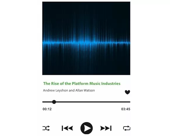 The Rise of the Platform Music Industries
