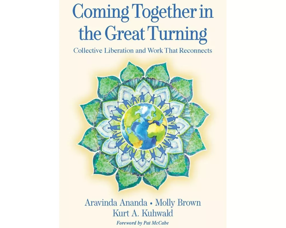 Coming Together in the Great Turning