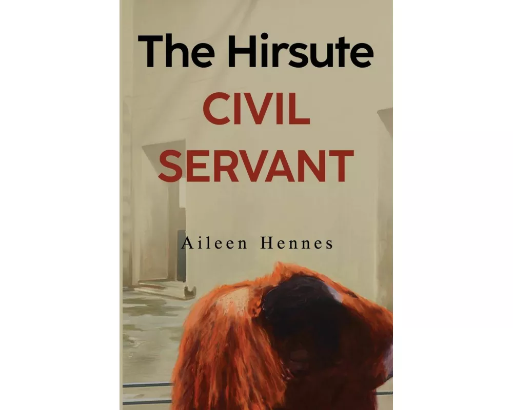 The Hirsute Civil Servant