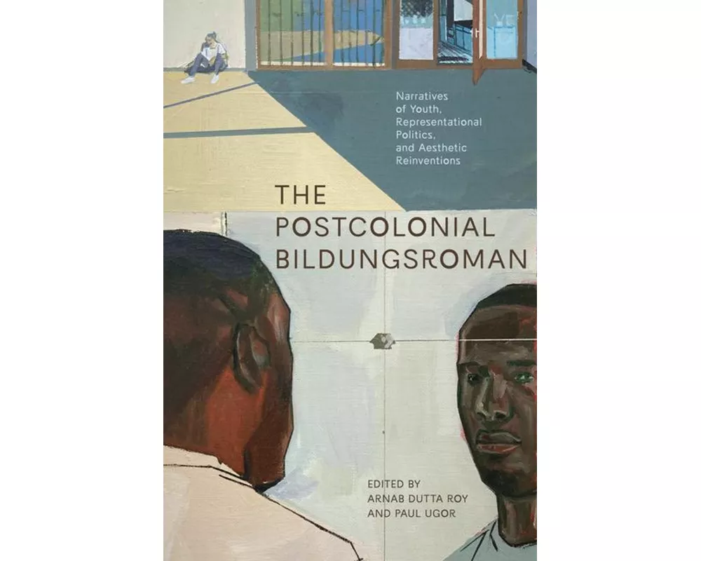The Postcolonial Bildungsroman