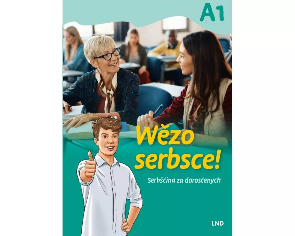 Wezo serbsce! Serbcina za doroscenych