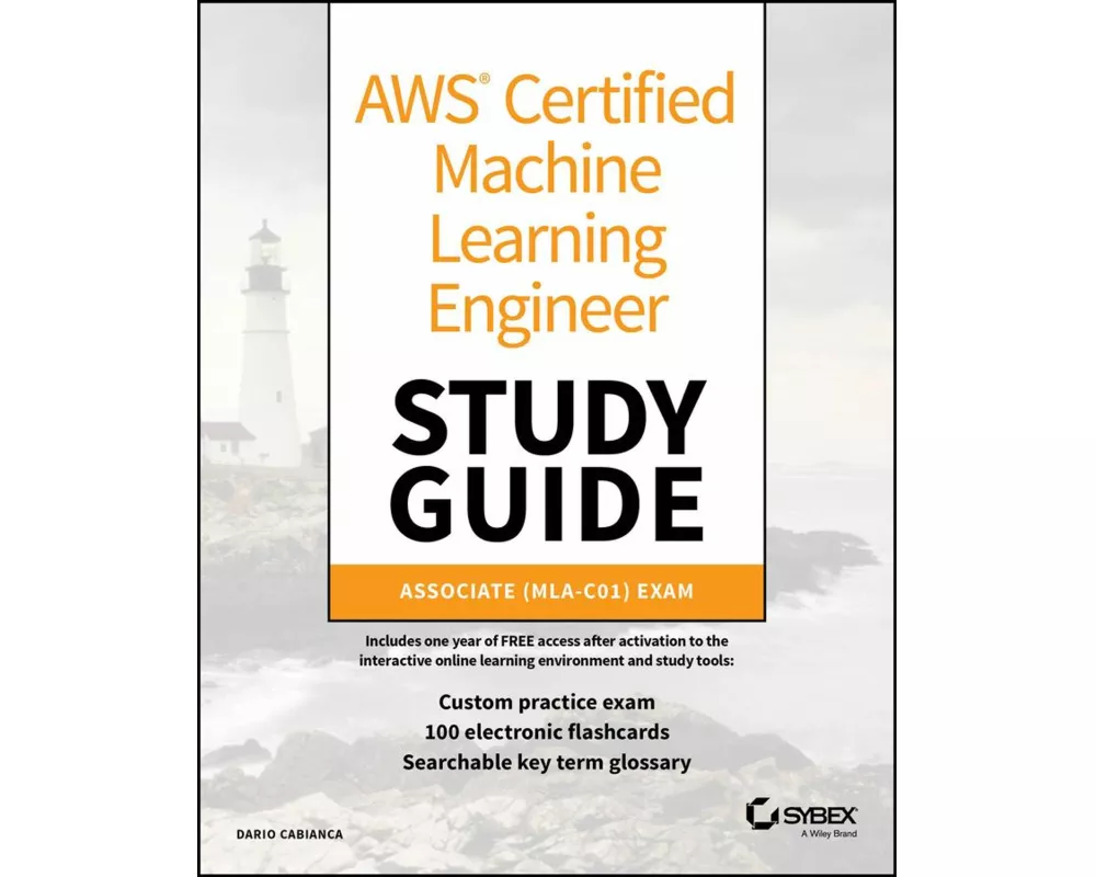 AWS Certified Machine Learning Engineer Study Guide