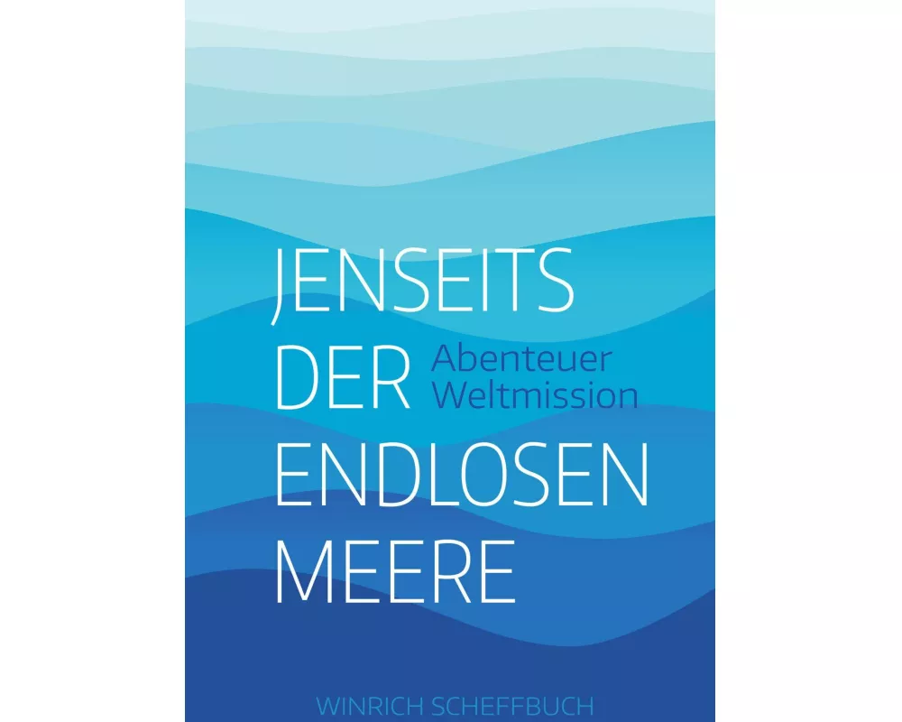 Jenseits der endlosen Meere