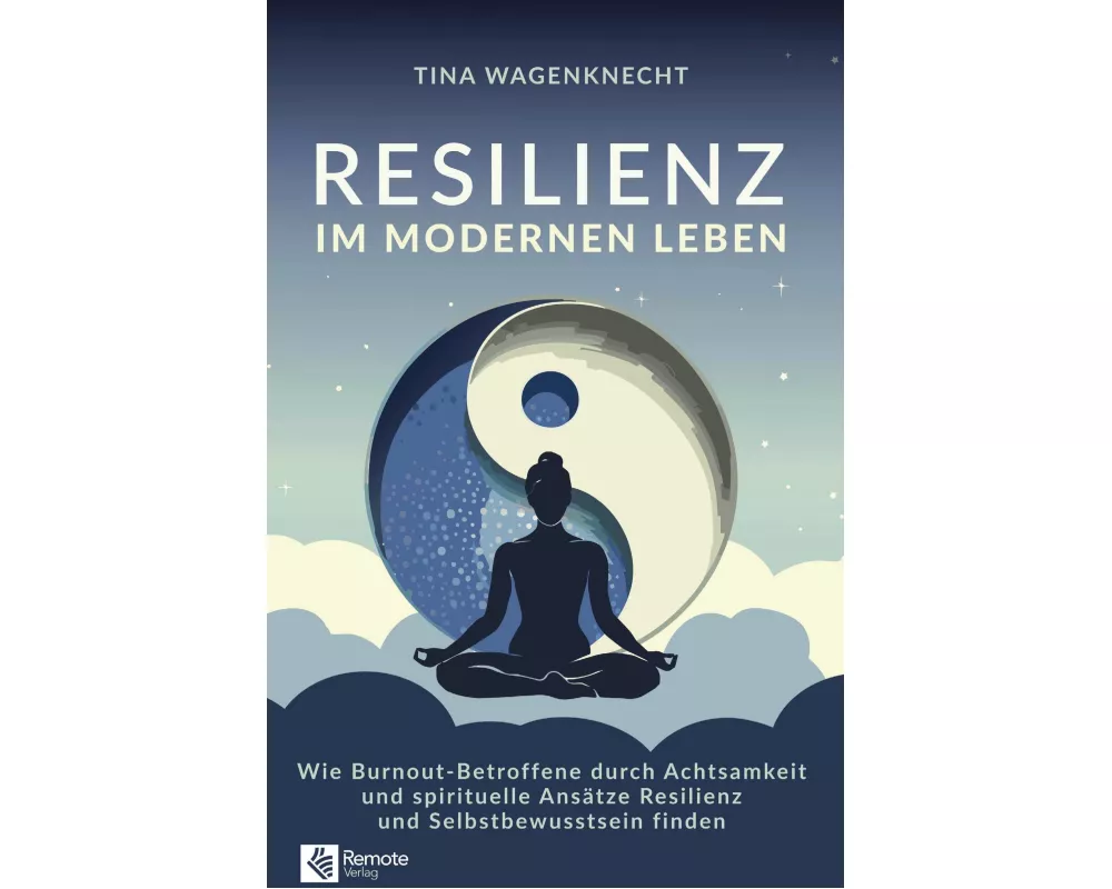 Resilienz im modernen Leben