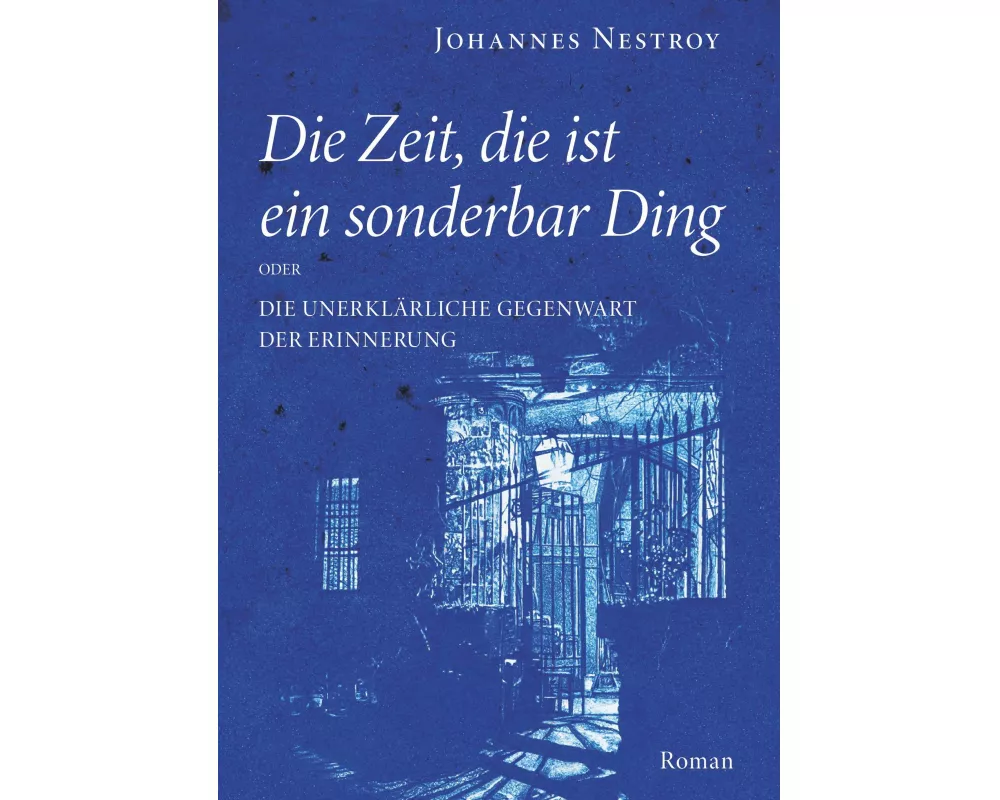 Die Zeit, die ist ein sonderbar Ding