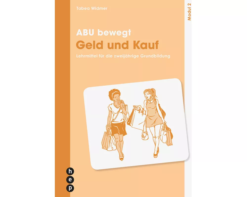 ABU bewegt - Geld und Kauf | Modul 2 (Print Edubase, Neuauflage 2025)