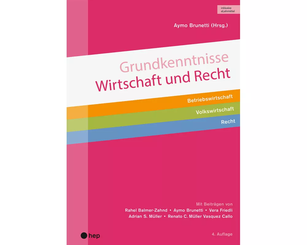 Grundkenntnisse Wirtschaft und Recht (Print inkl. digitaler Ausgabe, Neuauflage 2025)