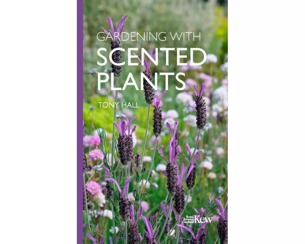 Gardening with Scented Plants
