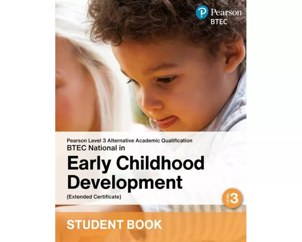 L3 AAQ BTEC National 2025 Early Childhood Development Ext Cert Student Book (Print)