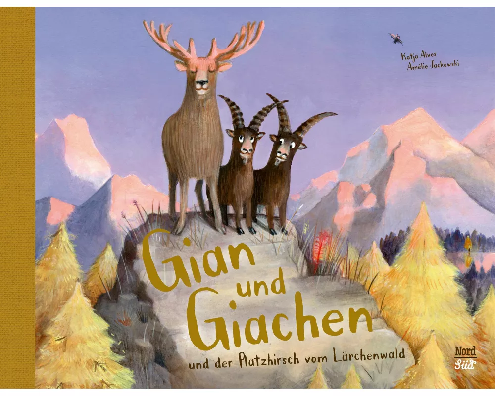 Gian und Giachen und der Platzhirsch vom Lärchenwald