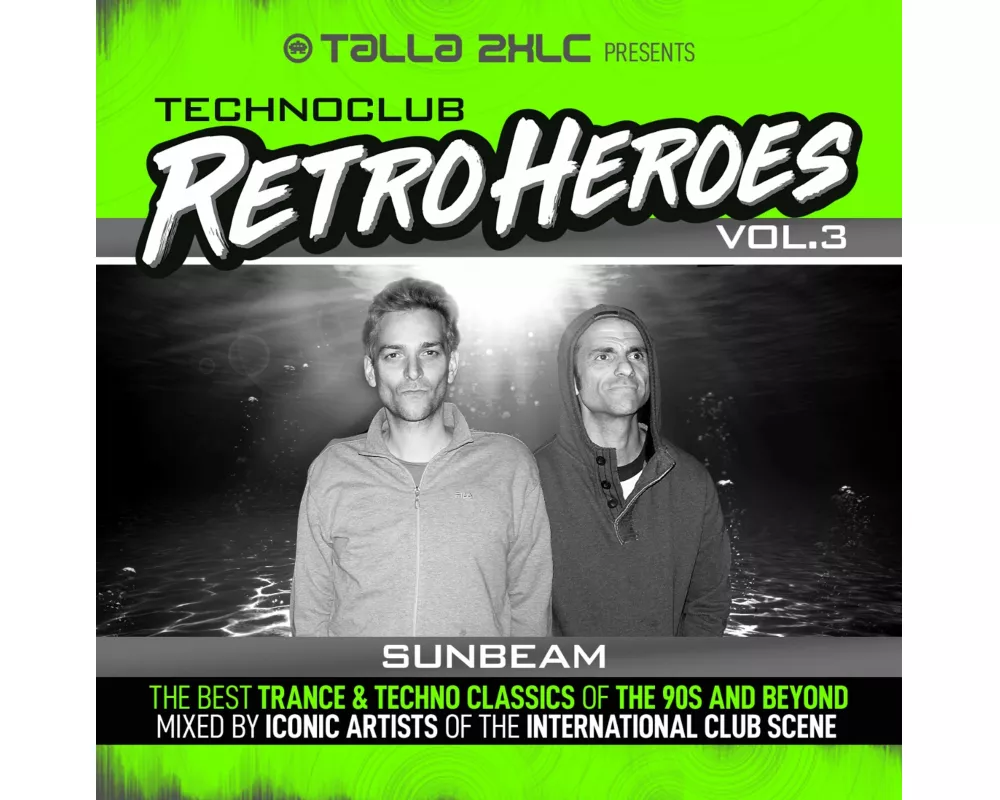Talla 2XLC presents Techno Club Retroheroes Vol. 3