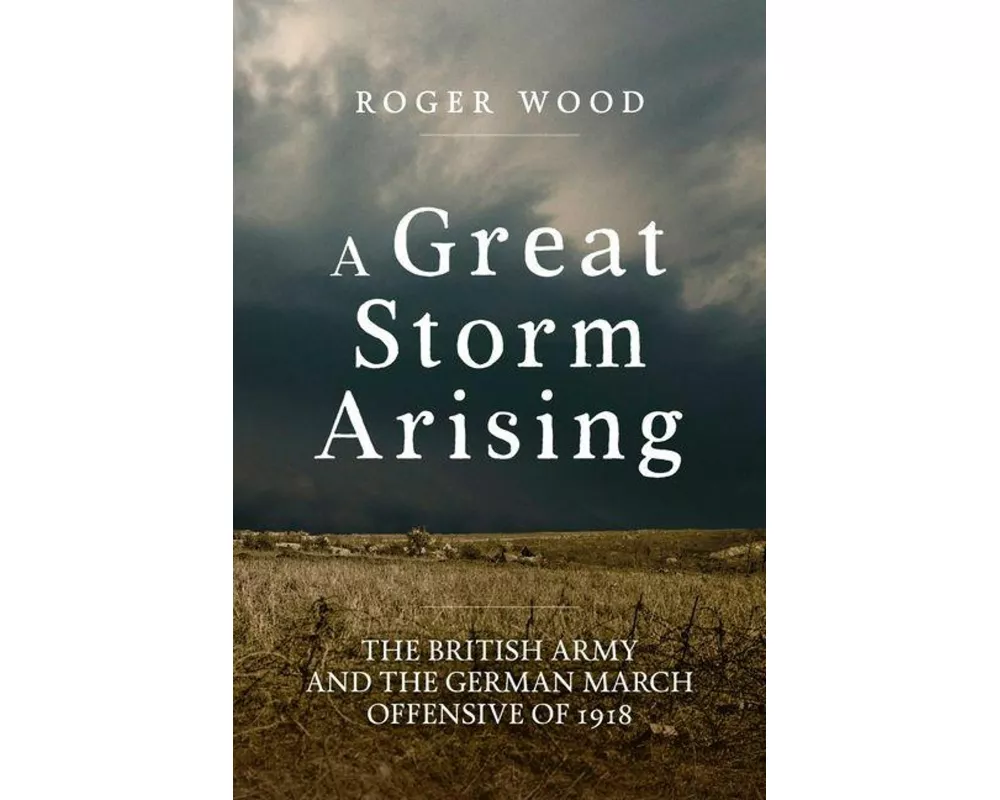 A Great Storm Arising