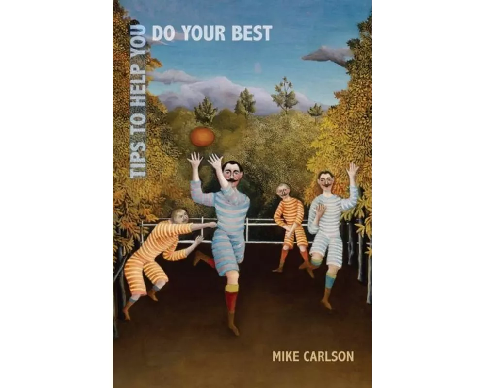 Tips to Help You Do Your Best