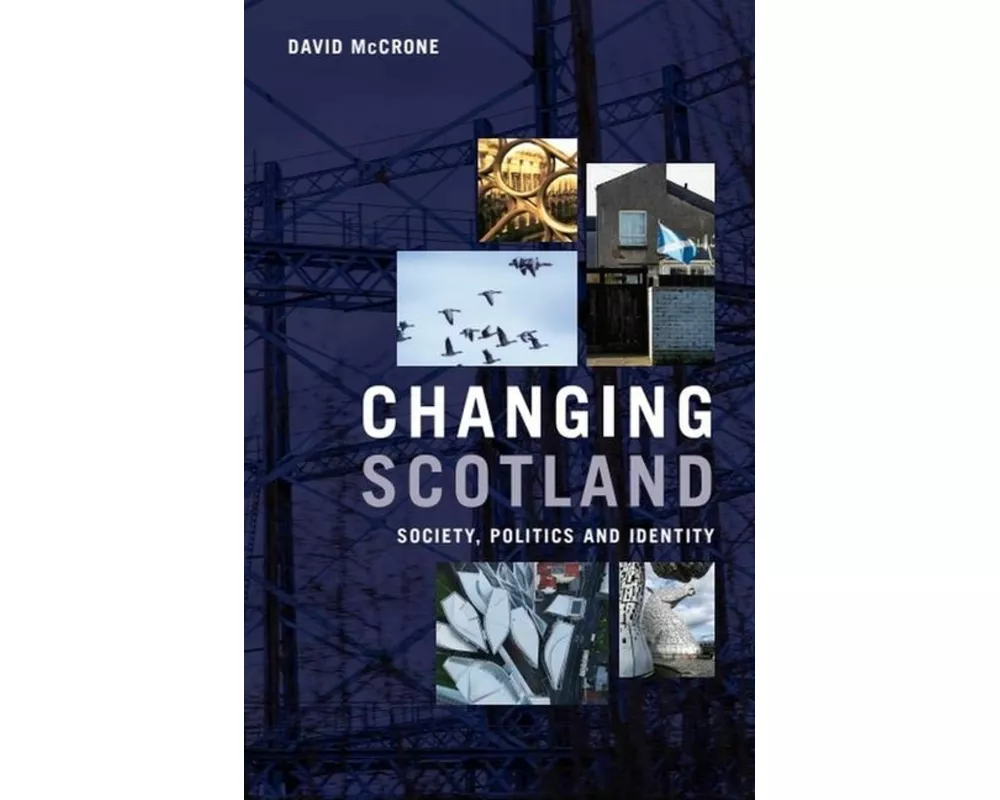 Changing Scotland