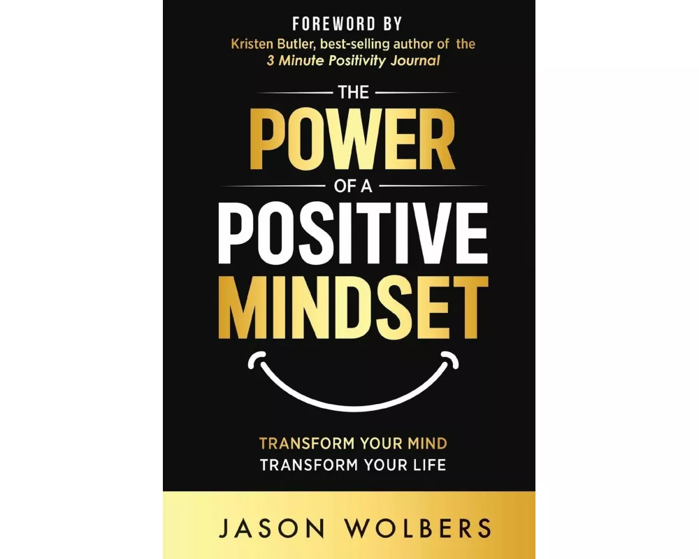 The Power of a Positive Mindset
