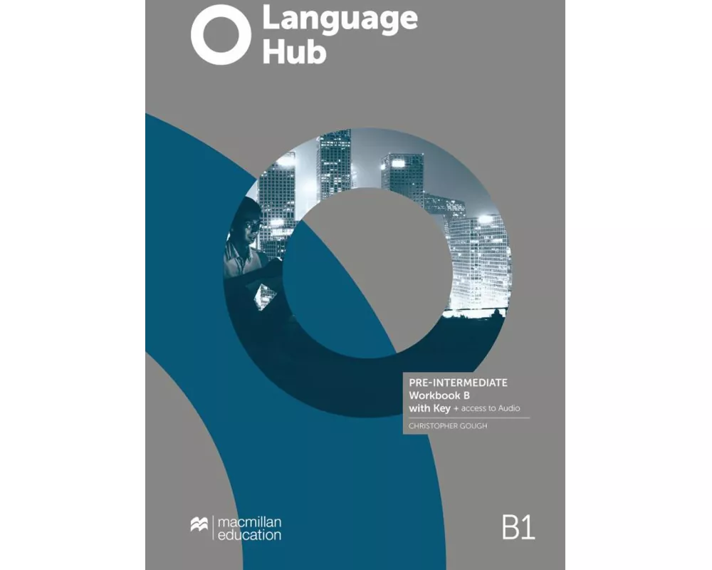 Language Hub Split edition. Pre-Intermediate B / Workbook with Key