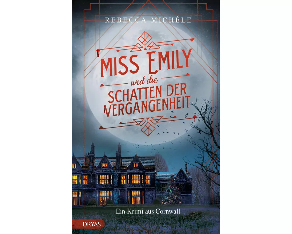 Miss Emily und die Schatten der Vergangenheit