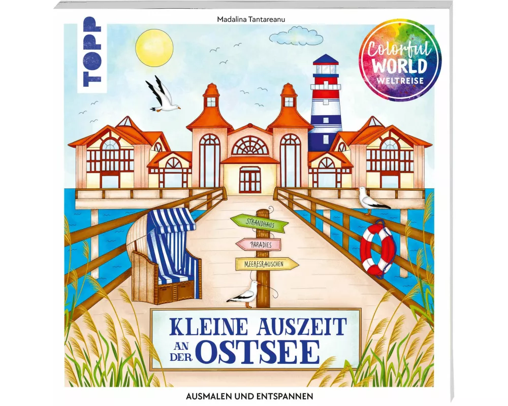 Colorful World Weltreise - Kleine Auszeit an der Ostsee