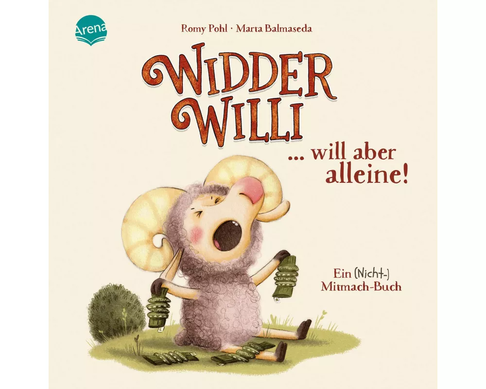 Widder Willi will aber alleine! Ein (Nicht-)Mitmach-Buch