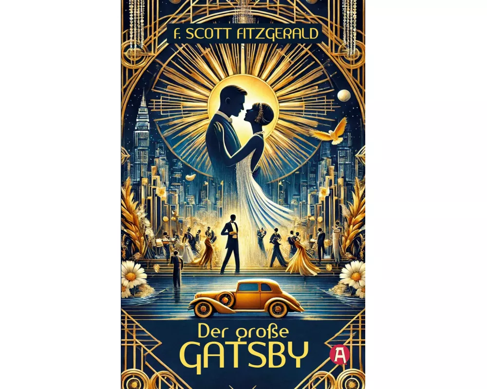 Der große Gatsby. F. Scott Fitzgerald