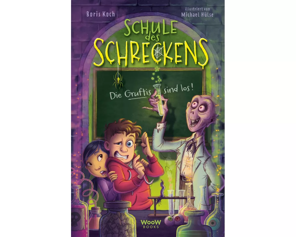 Schule des Schreckens: Die Gruftis sind los!