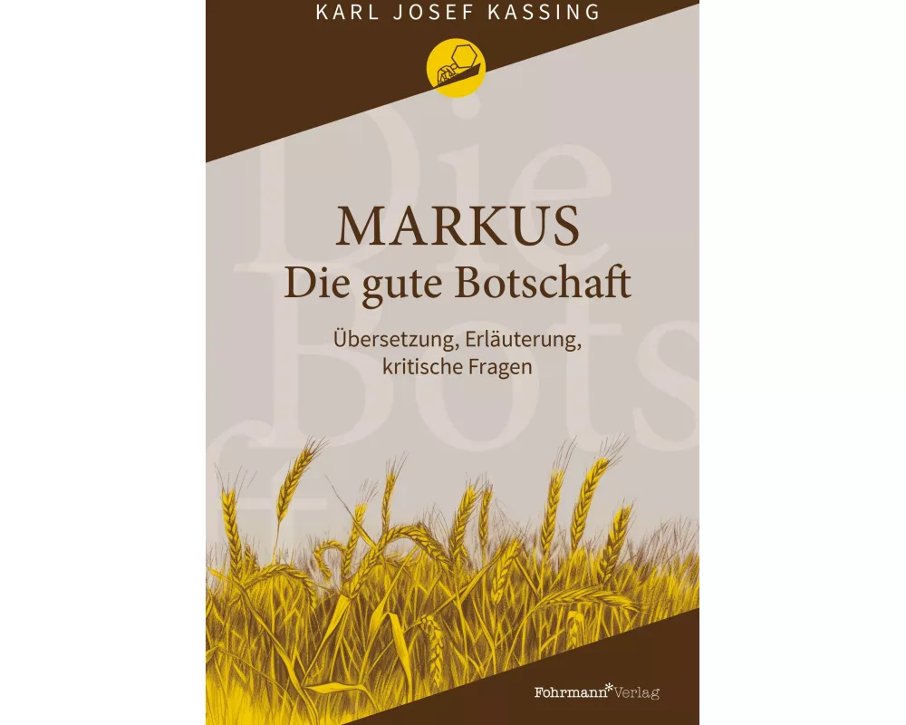 Markus Die gute Botschaft