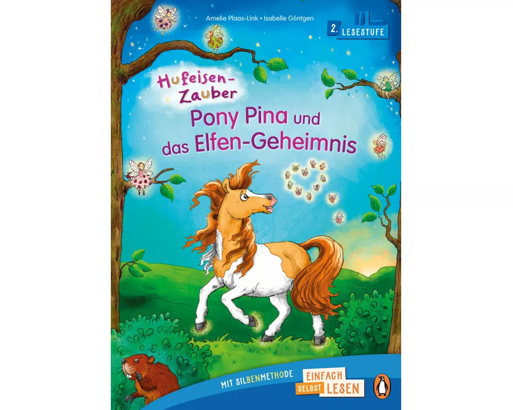 Hufeisen-Zauber – Pony Pina und das Elfen-Geheimnis