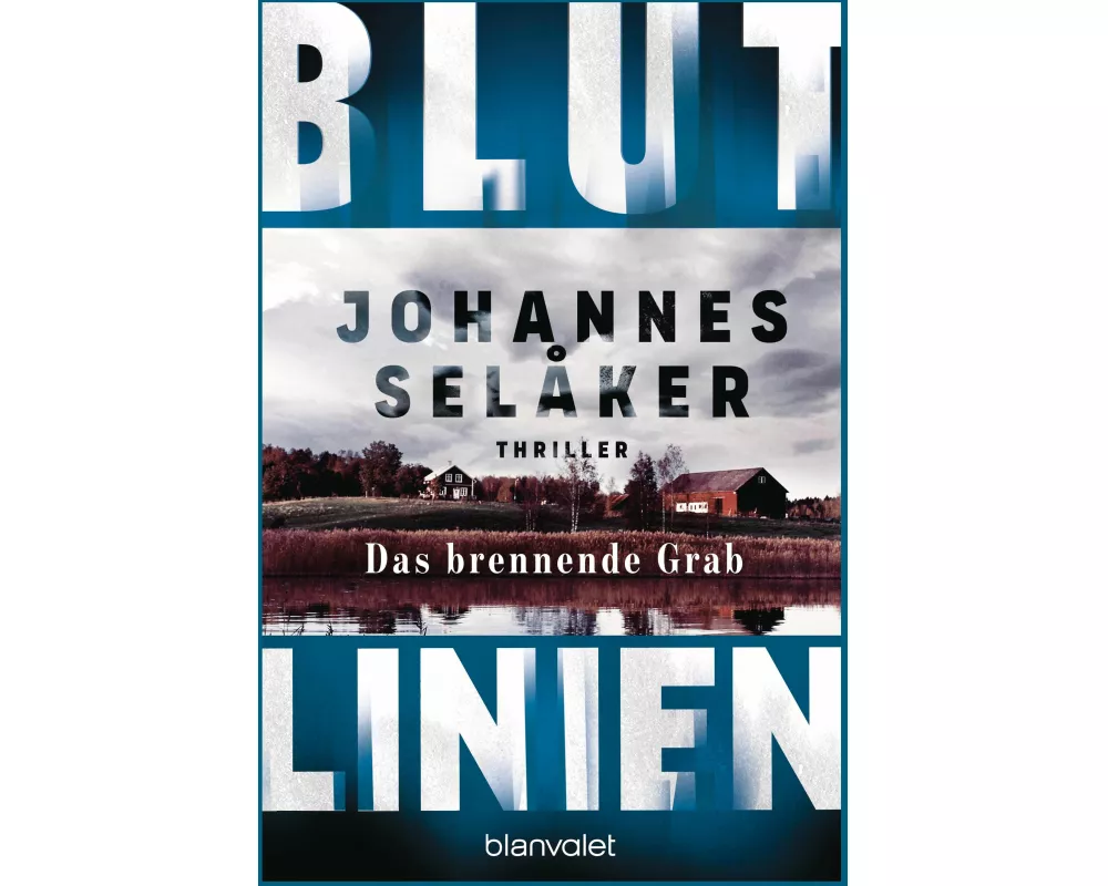 Blutlinien - Das brennende Grab