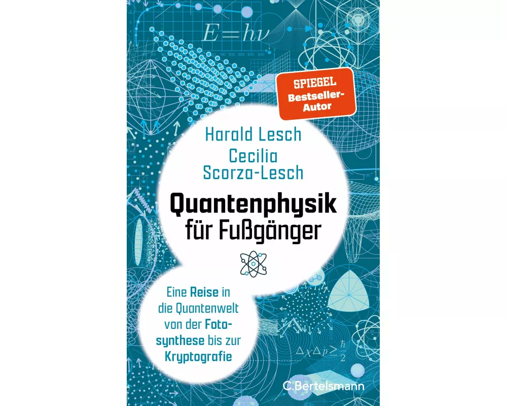 Quantenphysik für Fußgänger