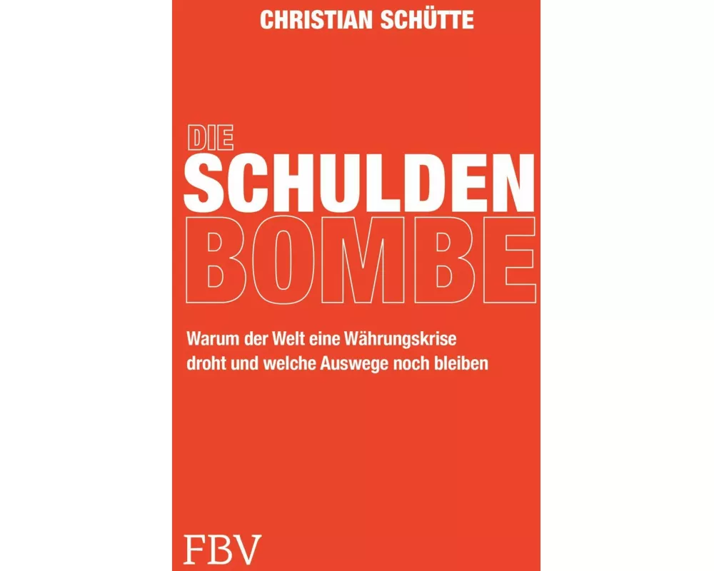 Die Schuldenbombe