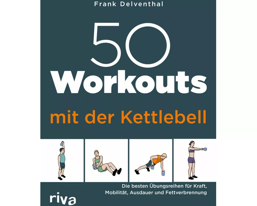 50 Workouts mit der Kettlebell