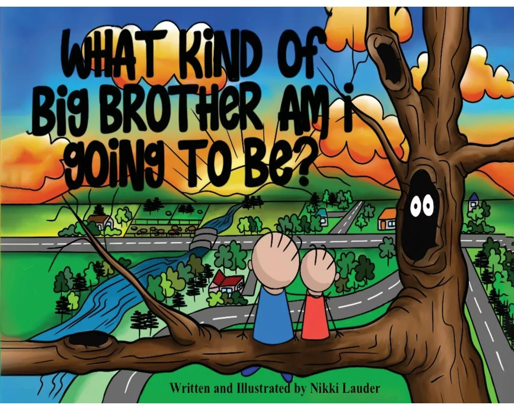 What kind of big brother am I going to be?