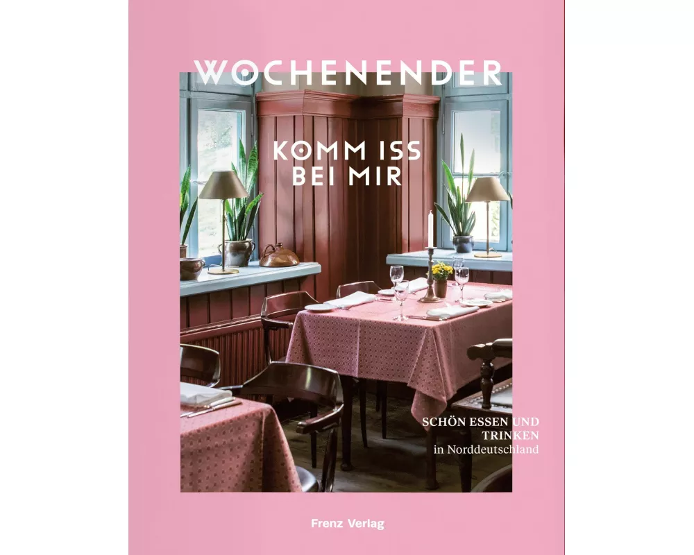 Wochenender: Komm iss bei mir