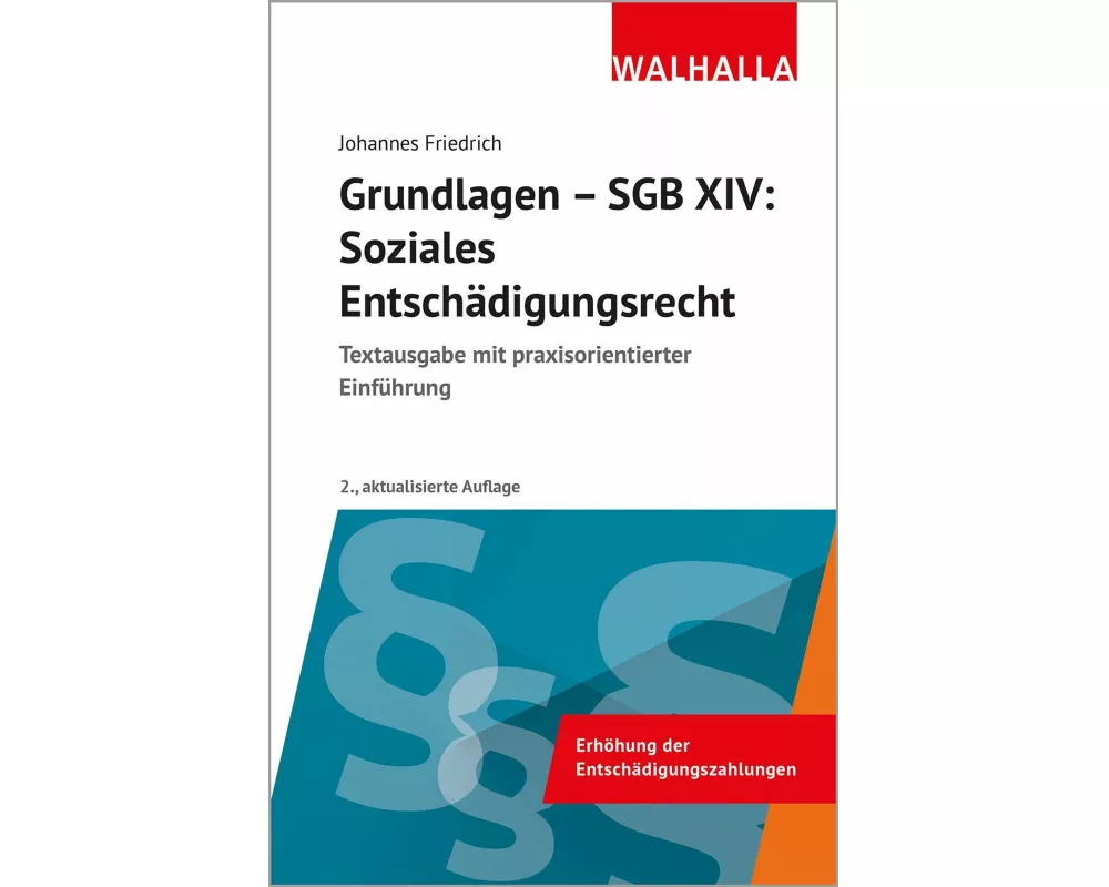 Grundlagen SGB XIV - Soziales Entschädigungsrecht
