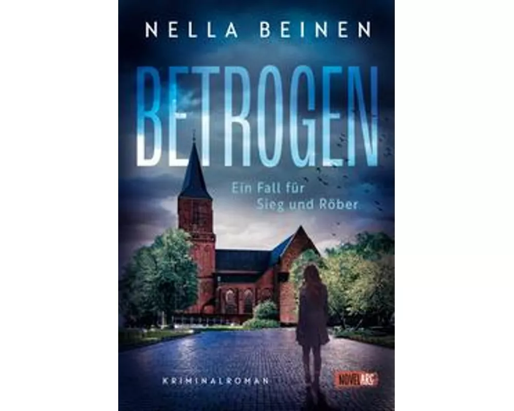 Betrogen - Ein Fall für Sieg und Röber
