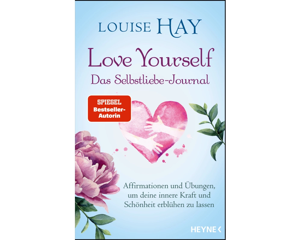 Love Yourself – Das Selbstliebe-Journal