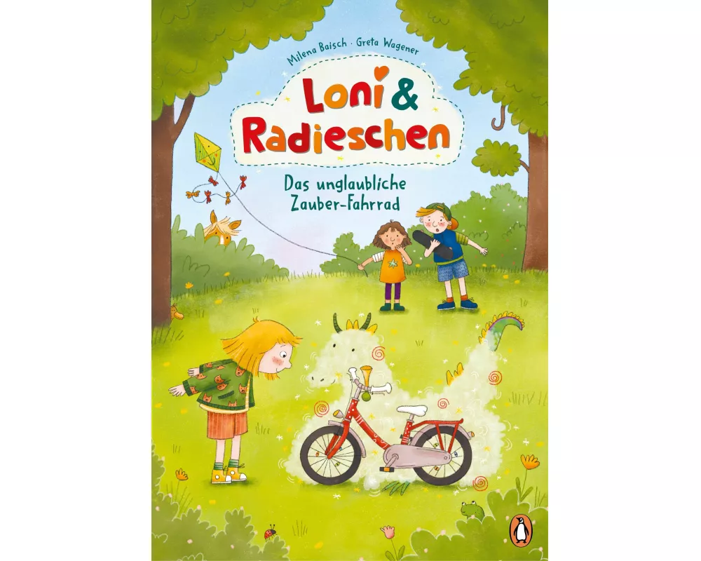Loni und Radieschen – Das unglaubliche Zauber-Fahrrad